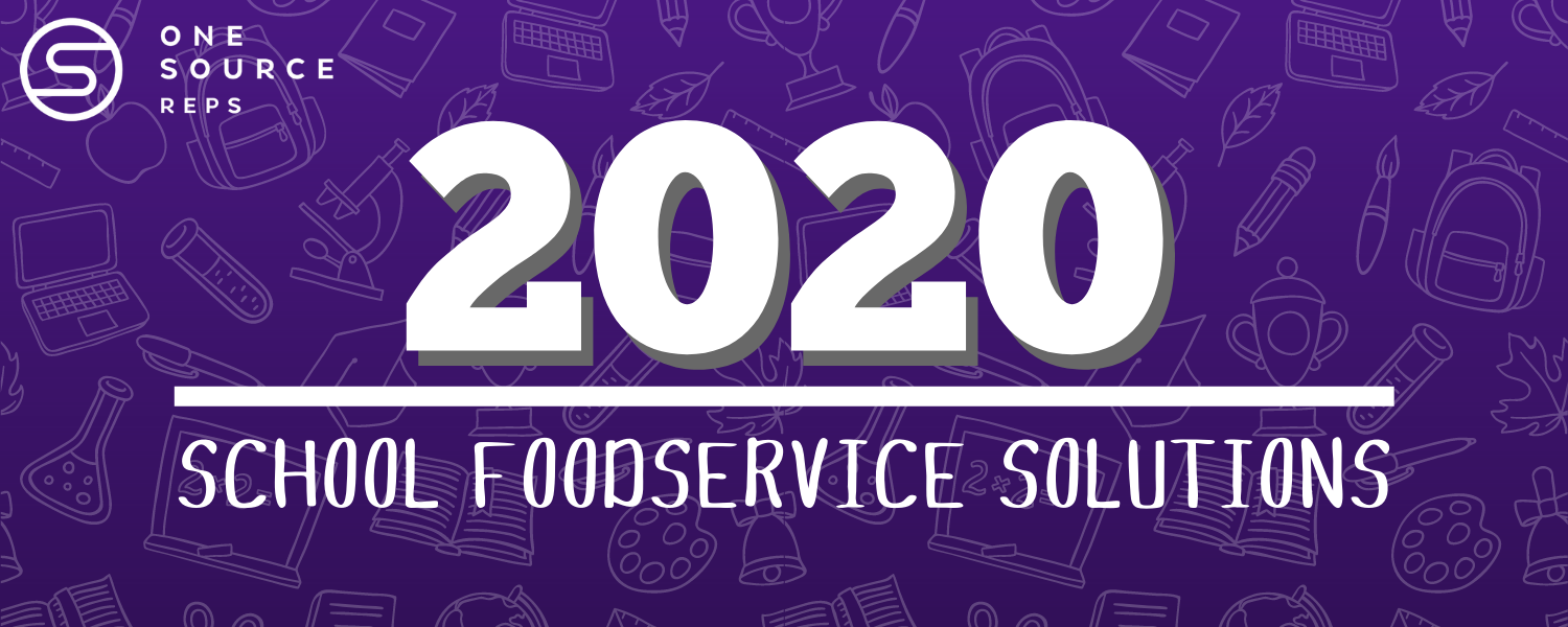 2020 Fall School Foodservice Solutions